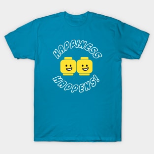 Happiness Happens! T-Shirt